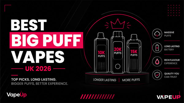 Best Big Puff Vapes in the UK (2026): 10K to 70K Compared